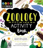 Stem Starters for Kids Zoology Activity Book: Packed with Activities and Facts about Animals