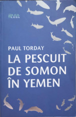 LA PESCUIT DE SOMON IN YEMEN-PAUL TORDAY foto