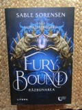 Carte Fury Bound. Razbunarea - Sable Sorensen, Editura Litera, Necartonata, 671 Pagini, 2026