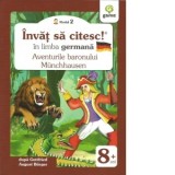 Invat sa citesc! in limba germana (nivelul 2) - Aventurile Baronului Munchausen