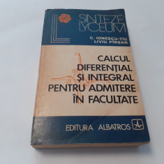 C. Ionescu-Tiu, Calcul diferential si integral pt admitere P4