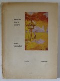 DEDICATIA LUI DUMITRU PAULESCU , SCRIITOR BUCOVINEAN , MEMBRU AL MISCARII LEGIONARE , PE VOLUMUL SAU &#039; PENTRU FRATII NOSTRI FARA MORMANT &#039; , BRASILIA