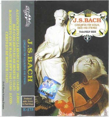 Casetă J.S.Bach Violin: Philip Bride &amp;lrm;&amp;ndash; Concertos For Violin, Oboe And Strings foto