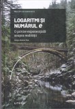 AS - DIEGO ALONSO ROA - LOGARITMI SI NUMARUL E, O PRIVIRE EXPONDETIALA ASUPRA REALITATII