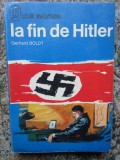 LA FIN DE HITLER par GERHARD BOLDT