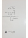 Simon Julman (trad.) - Lexicon ilustrat de arhitectura moderna (editia 1972)