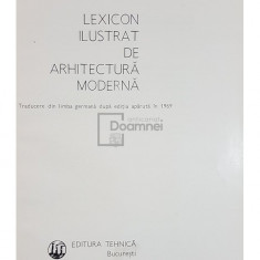 Simon Julman (trad.) - Lexicon ilustrat de arhitectura moderna (editia 1972)