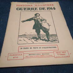 GABRIEL HANOTAUX - HISTOIRE ILLUSTREE DE LA GUERRE DE 1914 FASCICULE NO 10