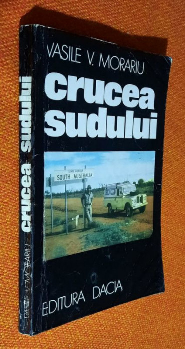 Crucea Sudului. Insemnari din Australia - Vasile V. Morariu