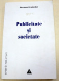 PUBLICITATE SI SOCIETATE-BERNARD CATHELAT 2005