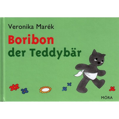 Boribon der Teddyb&amp;auml;r - Mar&amp;eacute;k Veronika foto