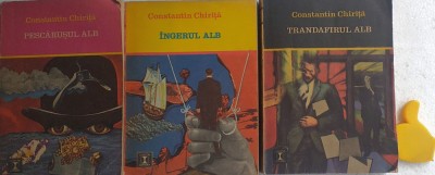 Trilogia in alb Trandafirul alb. Pescarusul alb. Ingerul alb Constantin Chirita foto