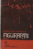 MARIA-LUIZA CRISTESCU - FIGURANTII