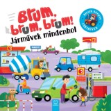 Brum, brum, brum! - J&aacute;rművek mindenhol - Sylwia Kajdana