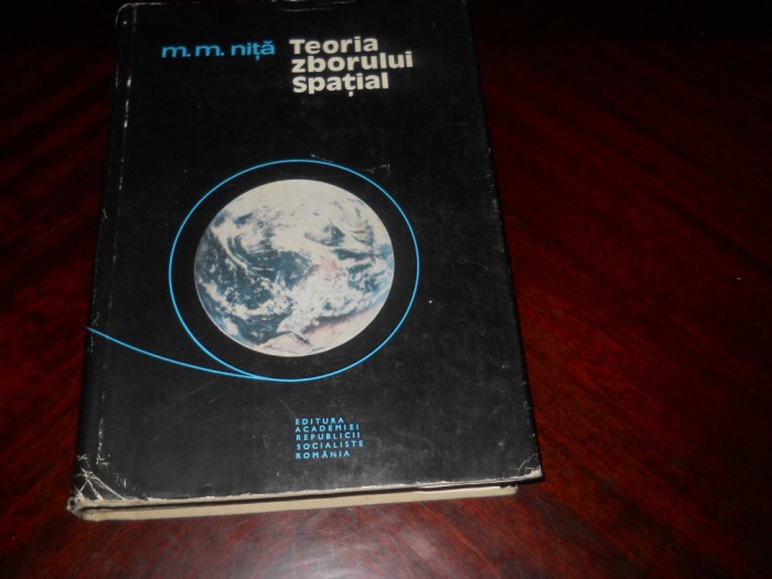 TEORIA ZBORULUI SPATIAL -M.M. NITA ,1973