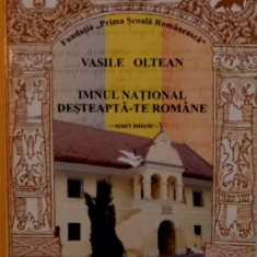 IMNUL NATIONAL DESTEAPTA-TE ROMANE, SCURT ISTORIC de VASILE OLTEAN, 2008