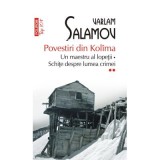 Povestiri din Kolima II - Varlam Salamov, Polirom