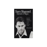 Sam Shepard: Seven Plays