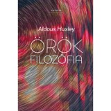 &Ouml;r&ouml;k filoz&oacute;fia - Aldous Huxley