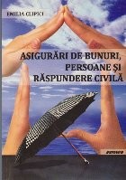 Asigurari de Bunuri, Persoane si Raspundere Civila foto
