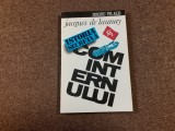 ISTORIA SECRETA A COMINTERNULUI - JACQUES DE LAUNAY
