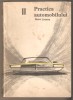Practica Automobilului Vol. 2, Petre Cristea, 1966, Carte Tehnica Auto Ilustrata, 398 Pagini