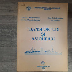 Transporturi si asigurari de Const.Alexa,Violeta Ciurel,G.Caraiani,E.Sebe