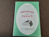 PREPARATII DE OPTICA -- Constantin Ceacar -- 1996, RF22/4, Mircea Ganga