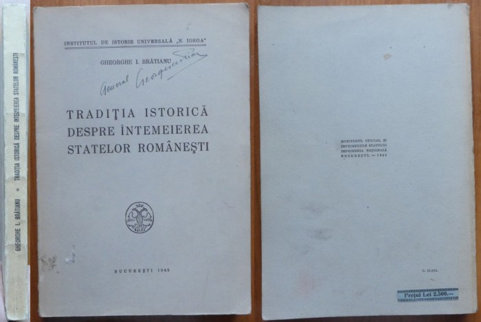 Bratianu, Traditia istorica despre int. statelor rom., 1945, semnat General Pion