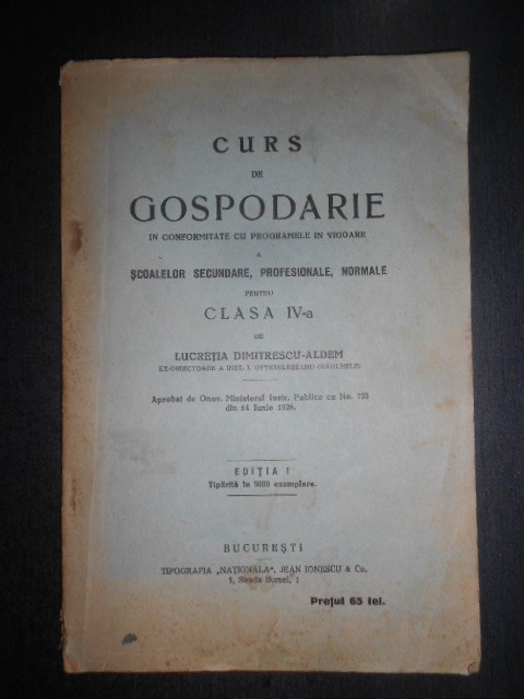 Lucretia Dimitrescu-Aldem - Curs de Gospodarie (1927, prima editie)