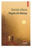 Regele din Bissap - Daniela Ulieriu