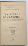 LA GUERRE DANS L`OMBRE, SOUVENIRS D`UN OFFICIER DU SERVICE SECRET DU HAUT COMMANDEMENT ALLEMAND de LIEUTENANT BAUERMEISTER, 1933