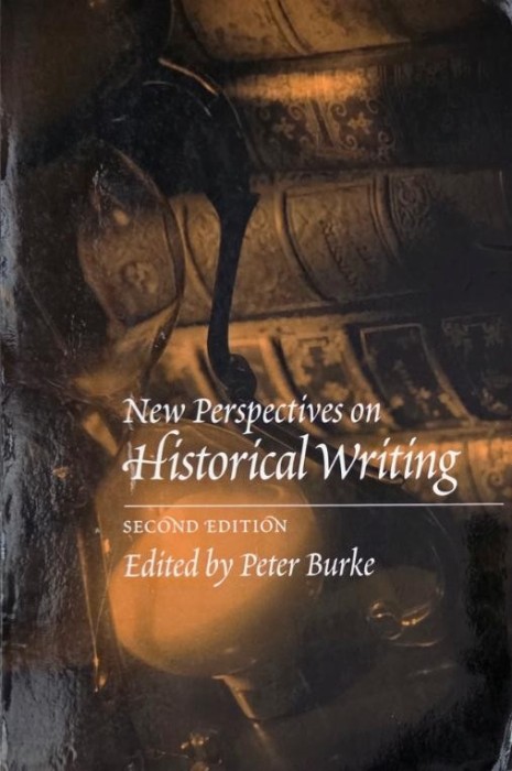 New Perspectives on Historical Writing (cateva sublinieri)