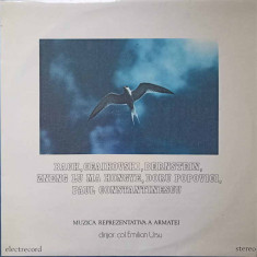 Disc vinil, LP. MUZICA REPREZENTATIVA A ARMATEI-BACH, CEAIKOVSKI, BERNSTEIN, ZNENG LU MA HONGYE, DORU POPOVICI,