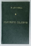 PORTRETE LITERARE ' CELEBRE ' de E. LOVINESCU , ANII '70 , '80