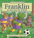 Cumpara ieftin Franklin si meciul de fotbal