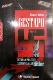 Gestapo. Istoria politiei secrete a lui Hitler, Rupert Butler