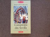Arturo Perez Reverte - Conspiratia din Sevilla