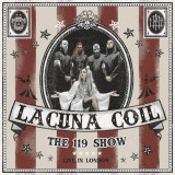 The 119 Show - Live In London | Lacuna Coil, Century Media
