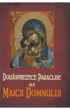 Douasprezece Paraclise ale Maicii Domnului