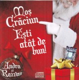 CD Muzica Colinde Mos Craciun esti atat de bun! Andra Gogan, Razvan Gogan Fargo Production