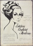 Afis concurs Festival &rdquo;Estetica coafurii moderne&rdquo;, organizat de Cooperativa IGIENA Bucuresti, comunism, epoca de aur, 33 x 24 cm, istoria modei