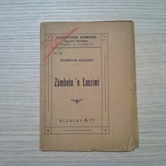 ZAMBETE`N LACRIMI - NICHIFOR CRAINIC - Scriitorii Romani No. 22, 1916, 32 p.