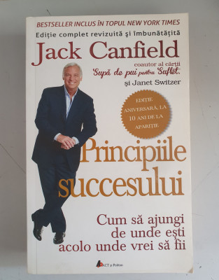 Principiile succesului - Jack Canfield foto