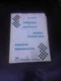 ROMANA, PRONUNTAREA, TEORIE SI PRACTICA - ANA TATARU (CU DEDICATIE PENTRU ANDREI AVRAM)