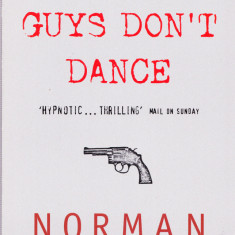 AS - NORMAN MAILER - TOUGH GUYS DON'T DANCE, LIMBA ENGLEZA