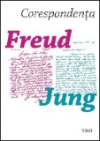 Cumpara ieftin Corespondenta Freud - Jung | C.G. Jung, Sigmund Freud, Trei