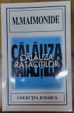 Calauza ratacitilor - M. Maimonide