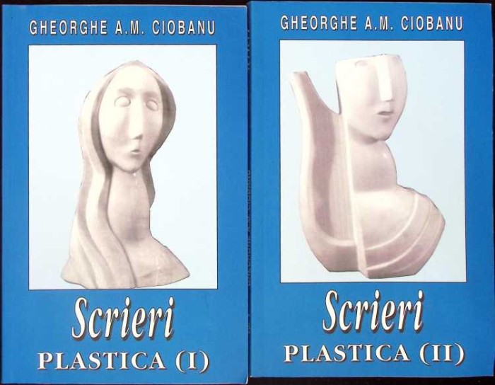 SCRIERI PLASTICA VOL.1-2-GHEORGHE A.M. CIOBANU-263146