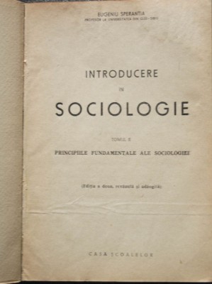Eugeniu Speranția - Introducere &amp;icirc;n sociologie, vol. II (Casa Școalelor, 1944) foto